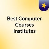 BEST COMPUTER COUSE INSTITUTES