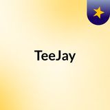 TeeJay Live #1