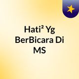 MotivasiPagi-Hati2BicaraDiMS-Ikim28012021