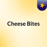 Cheese Bites - S01E07 - Il ritorno allo stellato