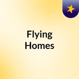 Flying Homes
