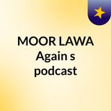 Moor Lawa Episode 0