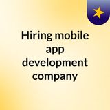 4 important questions to ask before hiring the offshoring mobile app development services