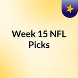 Week 15 NFL Picks