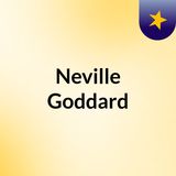 I Know My Father-Neville Goddard read by Comic Teacher