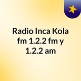 Radio Inca Kola - Estamos en vivo en La Noche de la comida peruana. El gran combo, shakira, patricio suarez vertiz y quevedo.