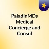 Best Way To Get Medical Advice Online - PaladinMDs