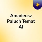 Podcast Amadeusz Paluch