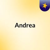 Episode 1 - Andrea