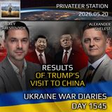 War in Ukraine, Analytics. Day 1545: Results of Trump's Visit to China. Arestovych, Shelest.
