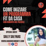 Come creare un programma fit da casa: Special Guest Sally Salynas