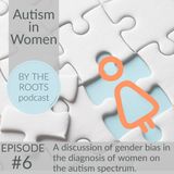 EP6 - Autism in Women