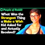 Make-A-Wish Workers, What Are Some Wishes You HAD To Say No To?