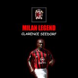 CLARENCE SEEDORF | Milan Legend