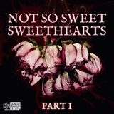 Valentine’s Special Part I: Not So Sweet Sweehearts - True Crime