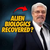 Tom Carey | Alien Biologics Recovered?