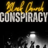 Black Church Conspiracy
