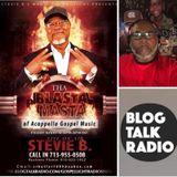 Stevie B's Acappella Gospel Music Blast - (Episode 87)