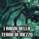 I ragni della Terra di Mezzo