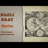 Nazlı Eray - Harita