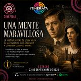 Itinerata con Carolina Mendoza. T2 E11 - Cinefilia - Una mente maravillosa