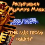 The Man From Osirion: Mummys Mask ep. 19 "Iron Cobra"