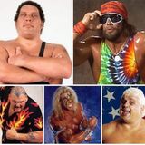 "Wrestling's Greatest Babyfaces: Legends Speak," -as voted by fans