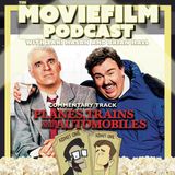 Commentary Track: Planes, Trains and Automobiles