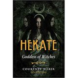 Author of "Hekate Goddess of Witches" - Courtney Weber