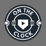 On The Clock Live! - Coverage of the NCAA Selection Show and 2024 MLB Draft Update!