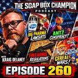 Big Pharma Lawsuits, Hollywood Conspiracies & Cereal Wars! 🔥 | Episode 260