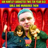 School Worker Ian Huntley Abducted Two Ten Year Old Girls And Murdered Them
