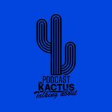 Non Sottovalutate le Sigle dei Cartoni Animati (feat. Michael Perez) - Episodio 12 - Talking About - Podcast del Kactus