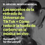 Los secretos de la retirada de Universal de TikTok + Cómo reducir la huella de carbono en la música en vivo