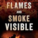 Rob McConnell Interviews - DANNY LLITERAS -  Flames and Smoke Visible