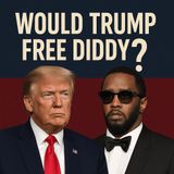 Would Trump Free Diddy?