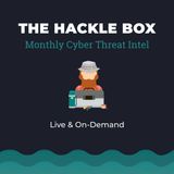 The Hackle Box Feb. 2026: Notepad++, Microsoft Phishing, Solarwinds, & Ring