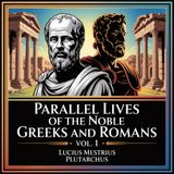 Parallel Lives of the Noble Greeks and Romans Vol. 1 | Bonus