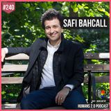 240: Safi Bahcall | Winning Wars, Curing Diseases and Transforming Industries