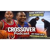 BAM SCORES 83__ + NBA MVP Race (Tim Hardaway & Lindsey Hunter) - 49 yo Freshman Golfer joins us_