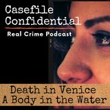 Death in Venice: A Naked Body in the Cold Waters of the Canal