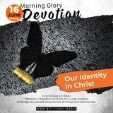 MGD: Our Identity in Christ
