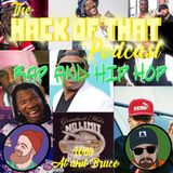 The Hack Of Hip Hop - Episode 11