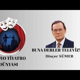 Buna Derler Televizyon - Dinç Sümer - Radyo Tiyatrosu Komedi