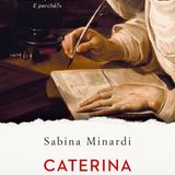 Sabina Minardi "Caterina della notte"