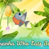 Sleep Story for Children _ THE PIRANHA WHO EATS BANANAS _ Sleep Meditation for Kids