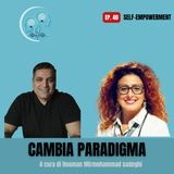 Ep. 40- Self Empowerment: Come Ritrovare il Tuo Potere Personale
