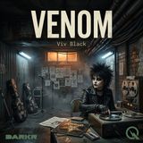 Venom - Sink your teeth into the deadly world with Viv Black