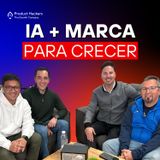 Tertulia: Cómo implementar IA y estrategias de marca para crecer en un mercado saturado
