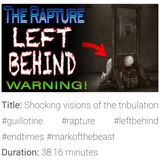 Shocking visions of the tribulation #guillotine #rapture #leftbehind #endtimes #markofthebeast